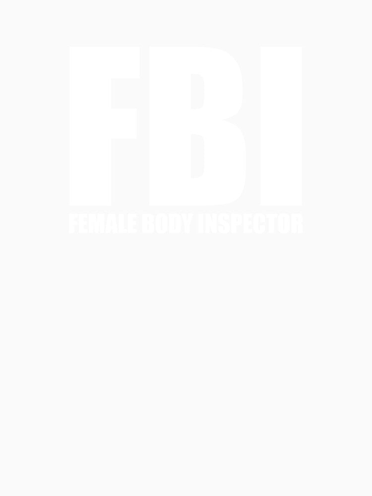 F B I by SlapStore Unisex