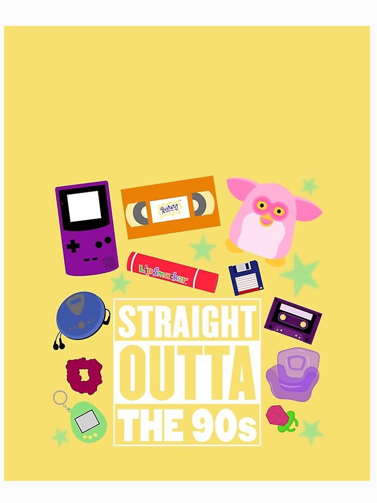 Straight Outta The 90S by KatelynnStammm