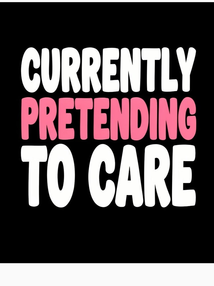 Cute and sarcastic quotes by Benevoleantrr Unisex