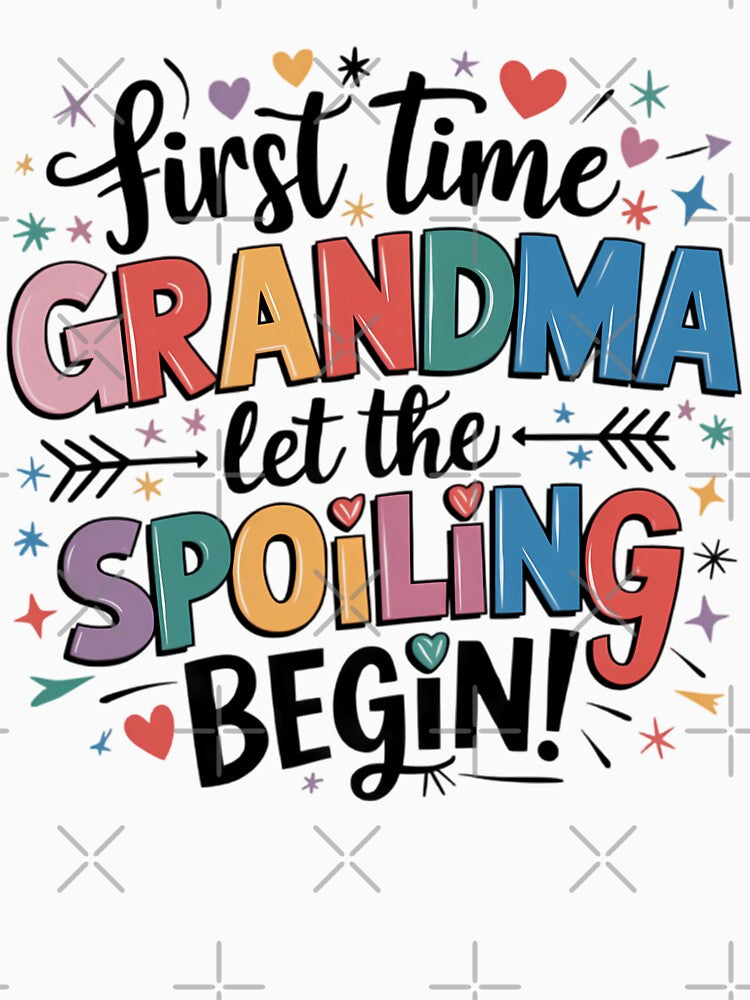 First Time Grandma - Let the Spoiling Begin! by Charlietule