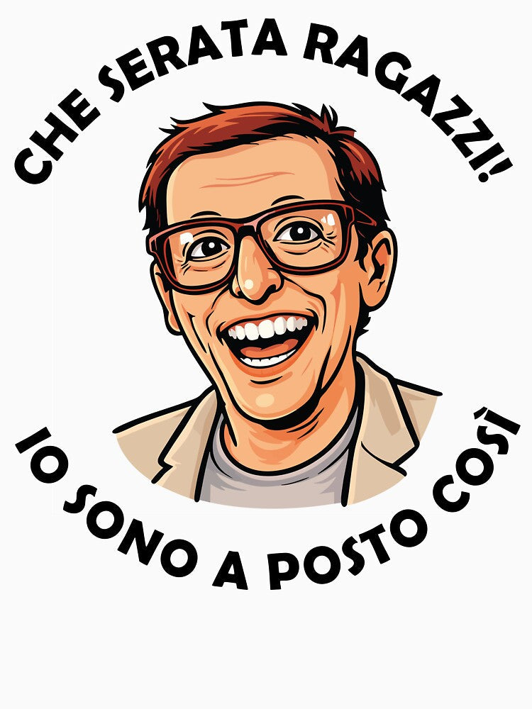 Gineprio - Che serata ragazzi, io sono a posto così by sebph Unisex