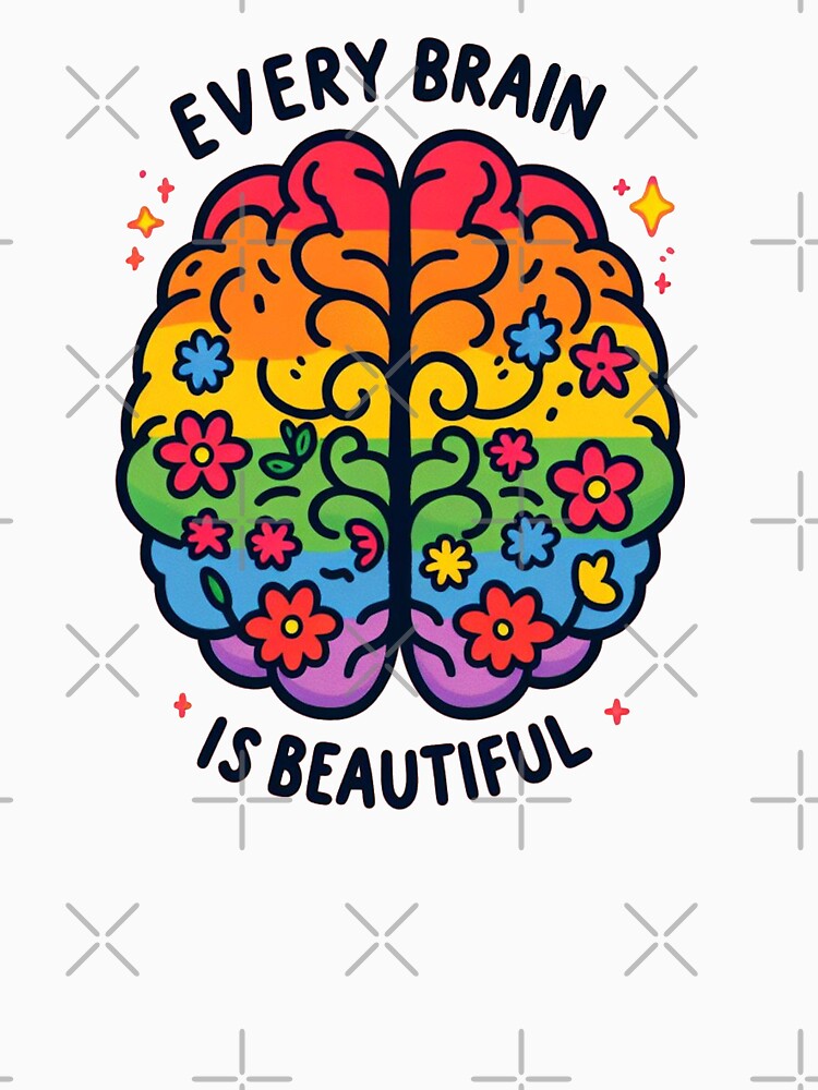 Every brain is beautiful by Vkinsify