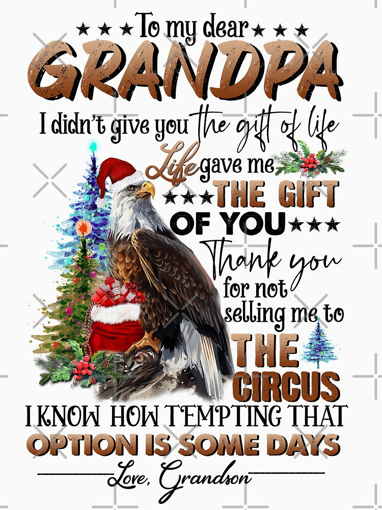 Grandson To Grandpa  - Life Gave Me The Gift Of You by JanArt65