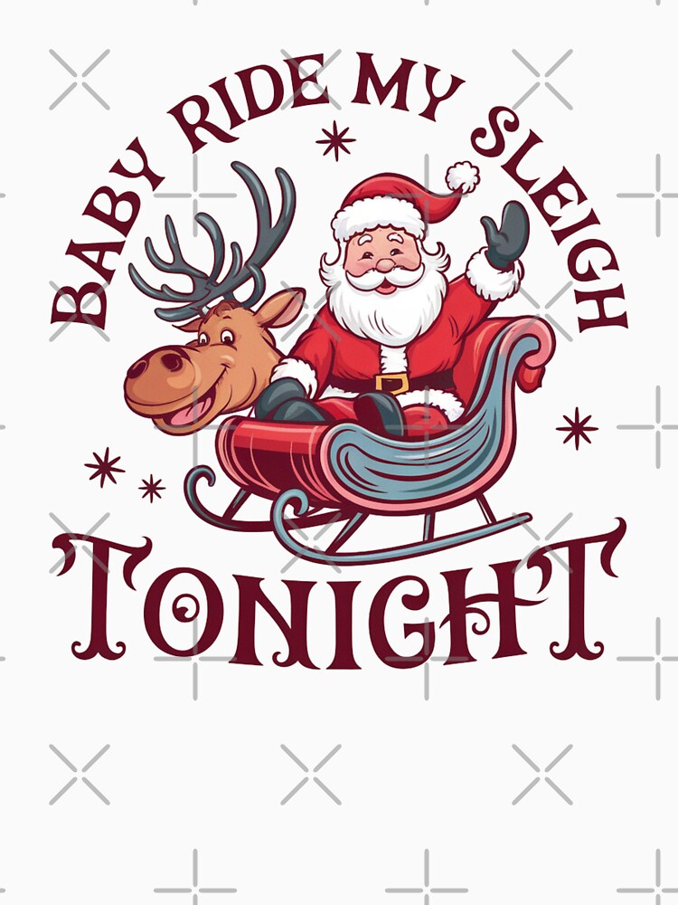 Baby Ride my Sleigh Tonight Santa Raindeer by Dominika Farkašová