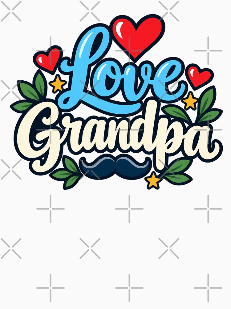 Love Grandpa by Myra365Art