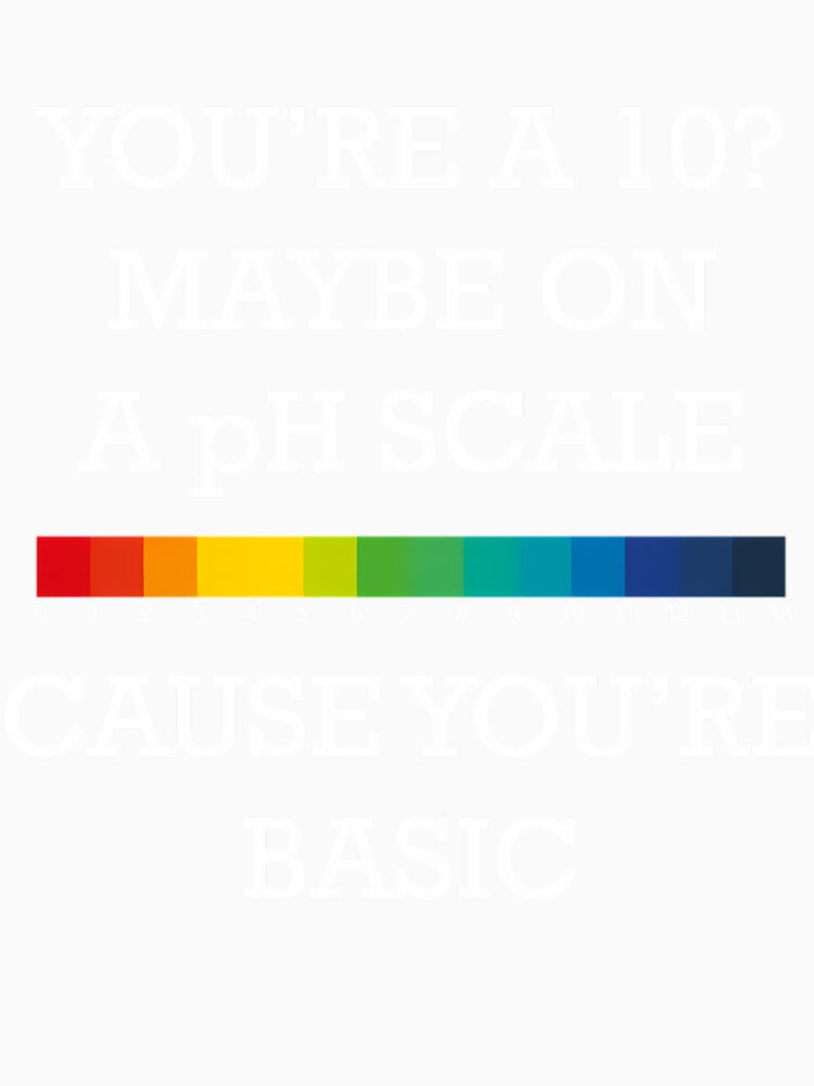 You're Basic! by uehjbeopq49 Unisex