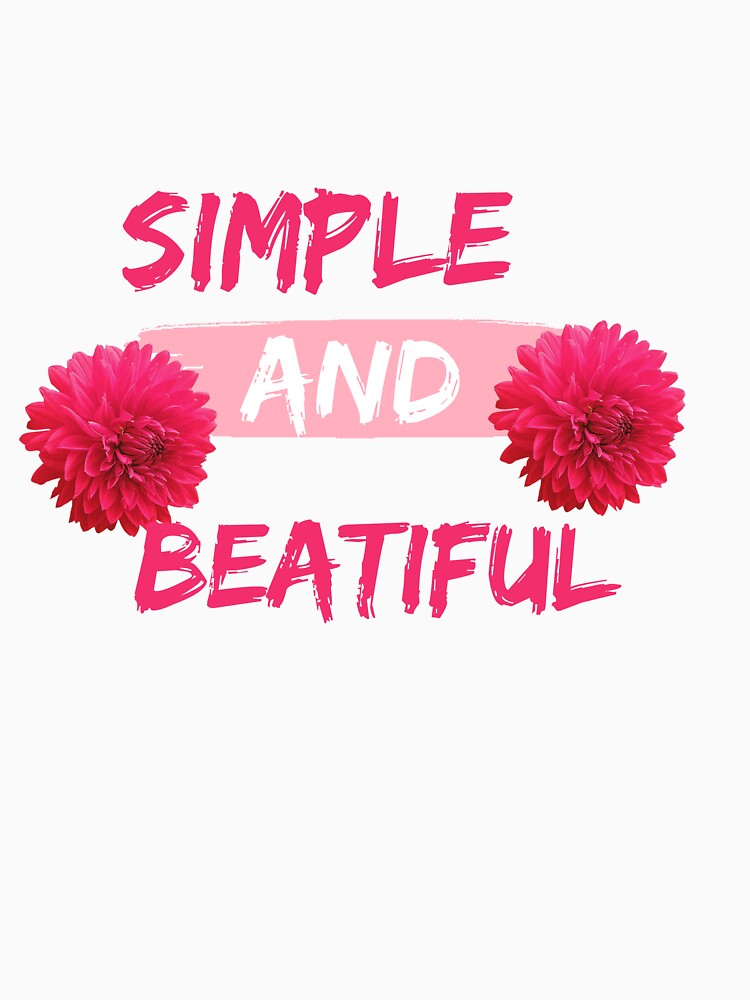 simple and beautiful design by figendesign24 Unisex