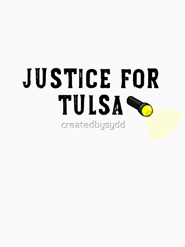 justice for tulsa by createdbysydd Unisex