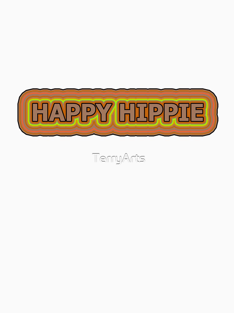 Happy Hippie Words Earthy Tones Hippie Vibes Retro Lines 2 of 4 by Beachy Unisex