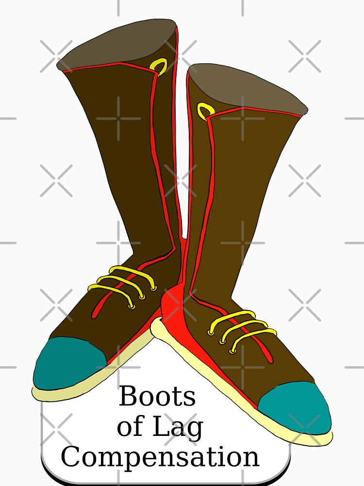 Boots of Lag Compensation by LittleGreyMan2026