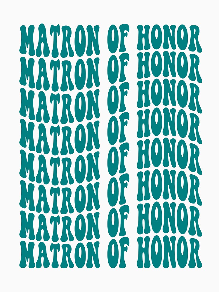 Matron of Honor Teal Retro Graphic Bridal Party Gifts for Bachelorette Party by mysticblvd