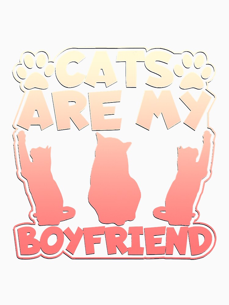 Cats Are Myfriend Novelty Kitty Cat by Voddaly15 Unisex