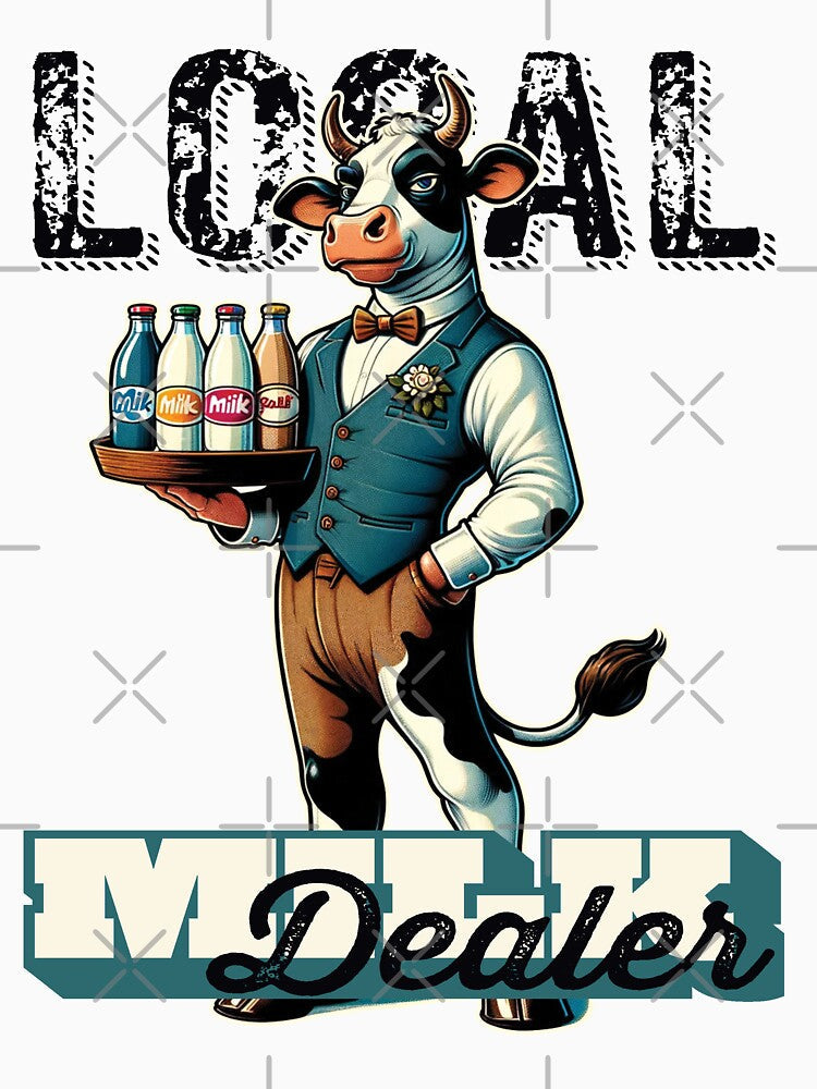 Local Milk Dealer by FattyBeaver Unisex