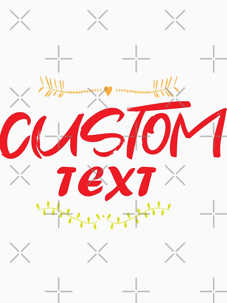 Custom Shirts, Custom Text by adelsalmi Unisex