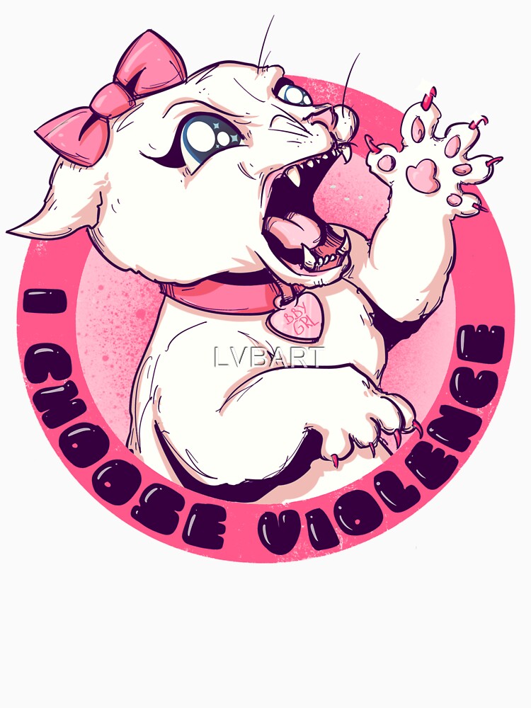 I Choose Violence by LVBART Unisex