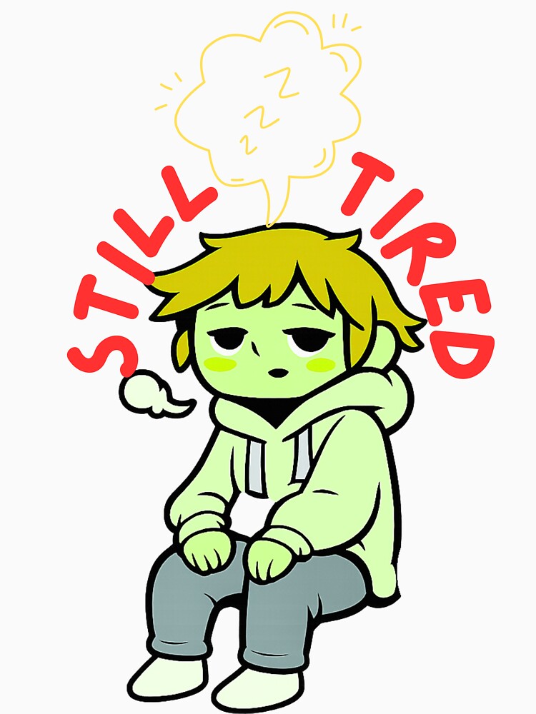 Still Tired – Cute Sleepy Aesthetic Illustration for Everyday Wear by AdicretorDesign Unisex