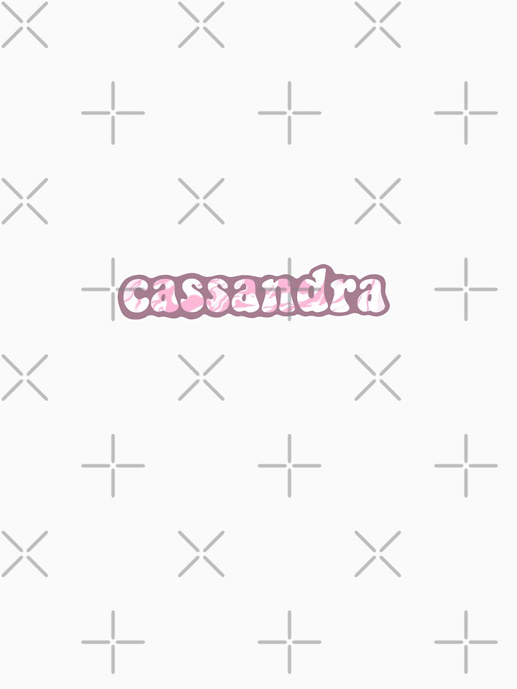 custom name design (cassandra) by createdbymia Unisex