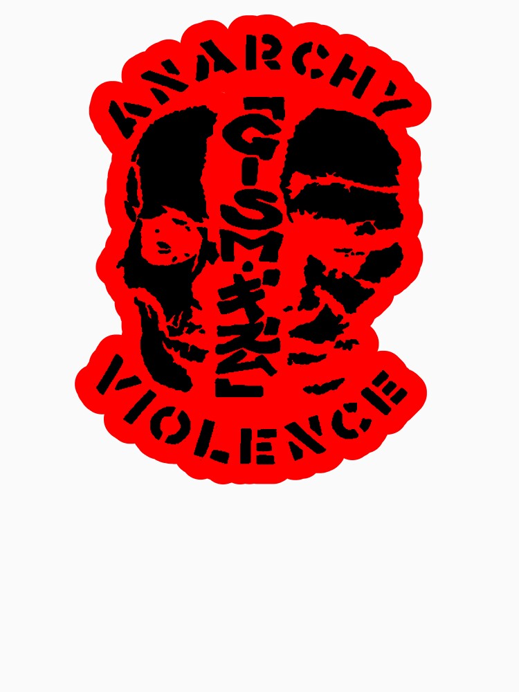 Gism Anarchy Violence Shirt by Jodie Lane Unisex