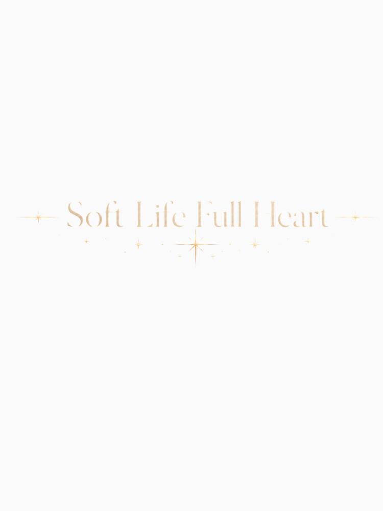 Soft life by BeaVibes Unisex