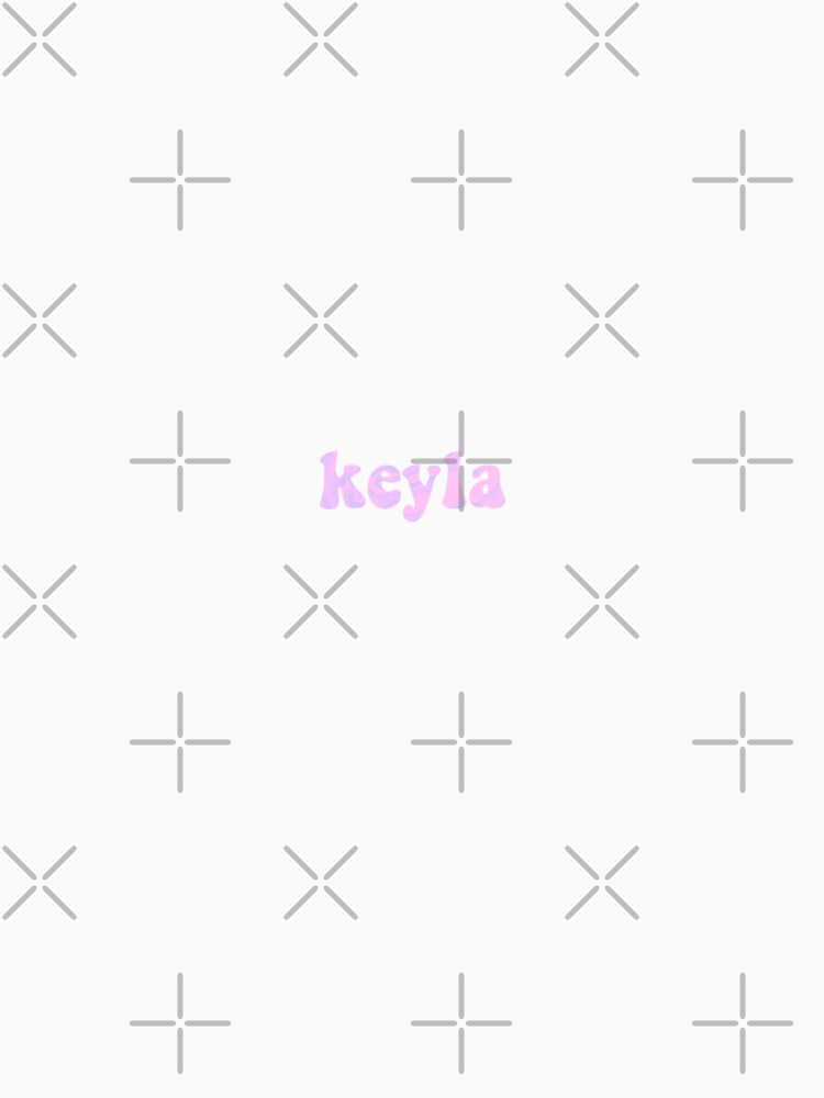 custom name design (keyla) by createdbymia Unisex