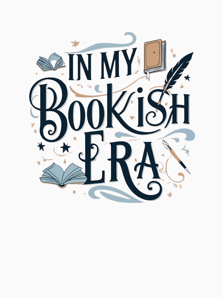 In My Bookish Era by Xenovate Unisex