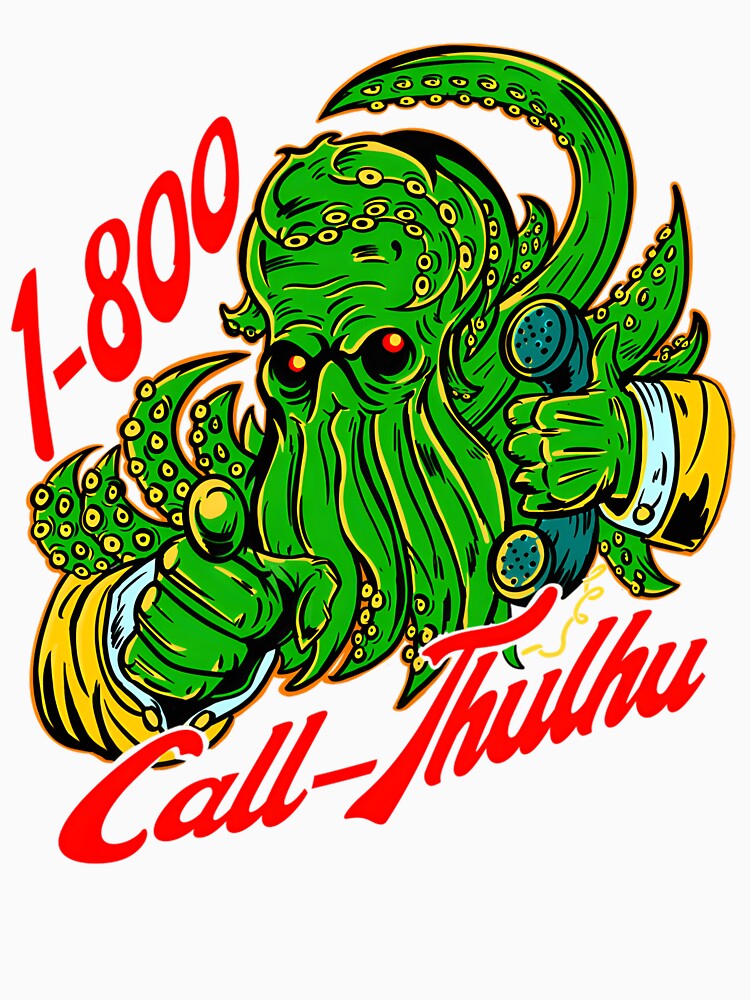 1-800-Call-Thulhu by LindaReynolds Unisex