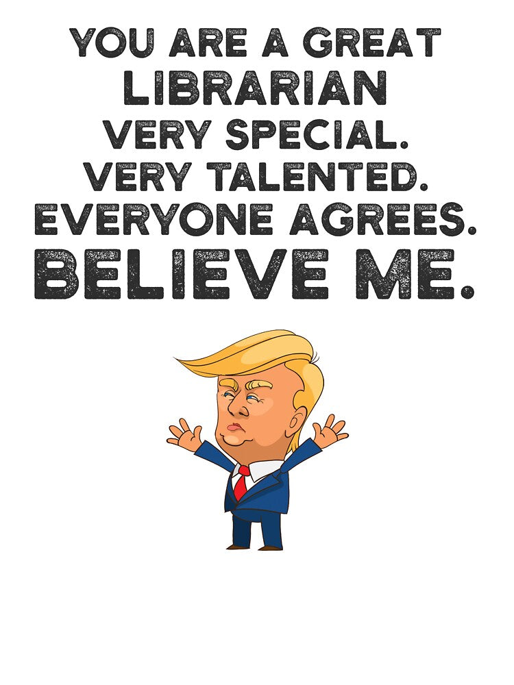 Librarian Funny Trump by UneDesigns