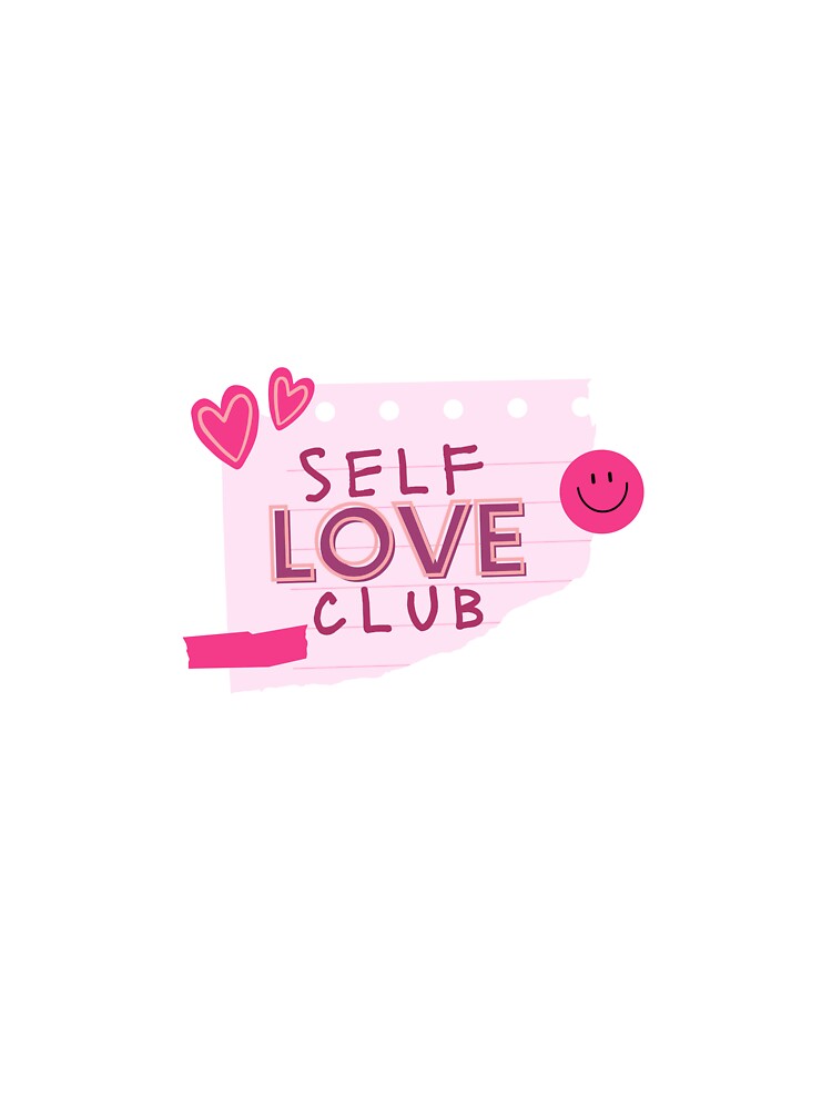self love club by Chloe Holton