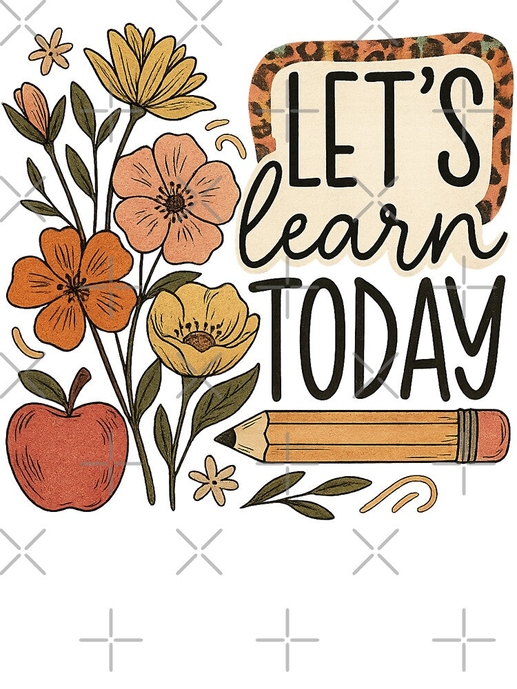 boho floral teacher png｜gonna learn today｜ by PixelBlooming
