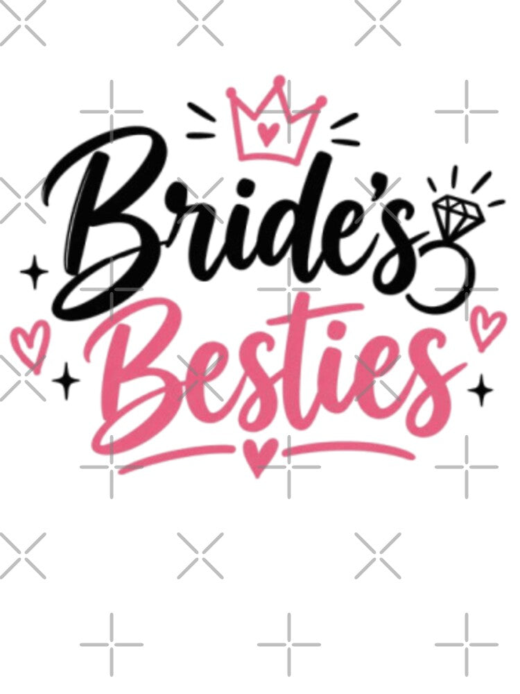 Bride's Besties by Fouitered