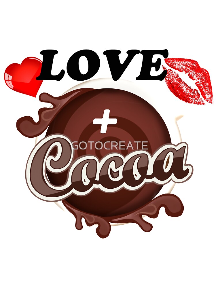 all i need is love and hot cocoa by GOTOCREATE