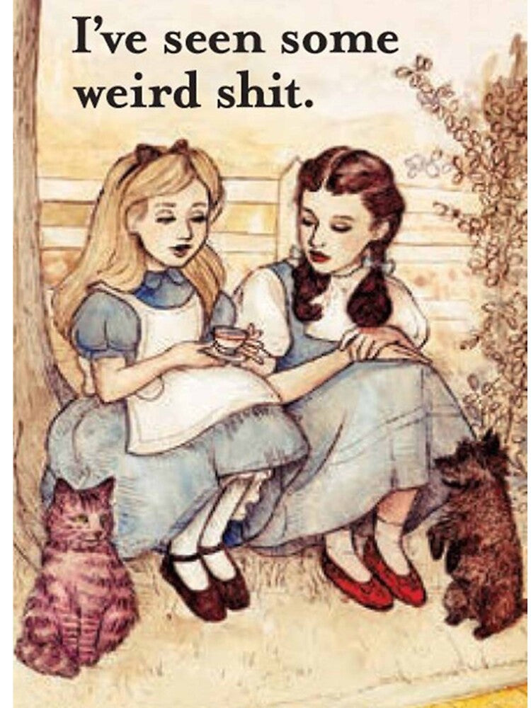 I've Seen Some Weird Shit Classic by MatthEwCasleE Unisex