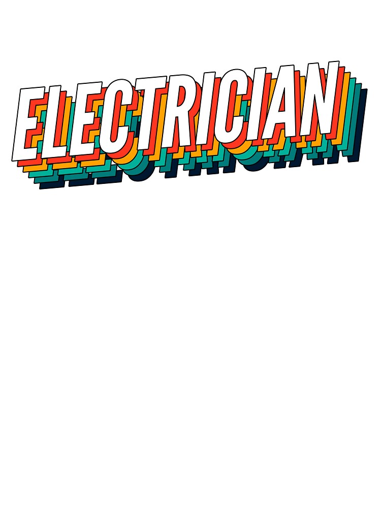 Electrician Retro Vintage Label For The Best Electrician by SVPOD