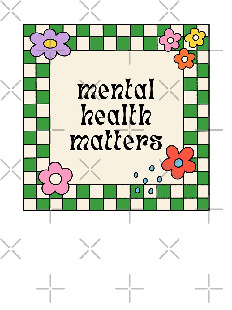 Mental Health Matters by The Turquoise Brush