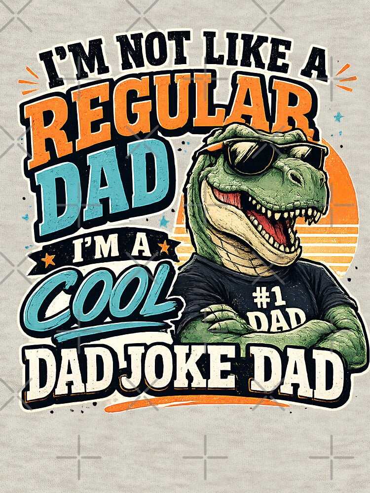 Funny T-Rex Dad Joke Dad Gift for Fathers Day by Feral Feline