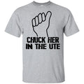 Chuck Her In The UTE s, , Tank Unisex
