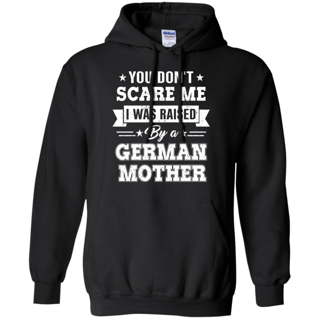 You Don’t Scare Me I Was Raised By A German Mother s, , Tank Unisex