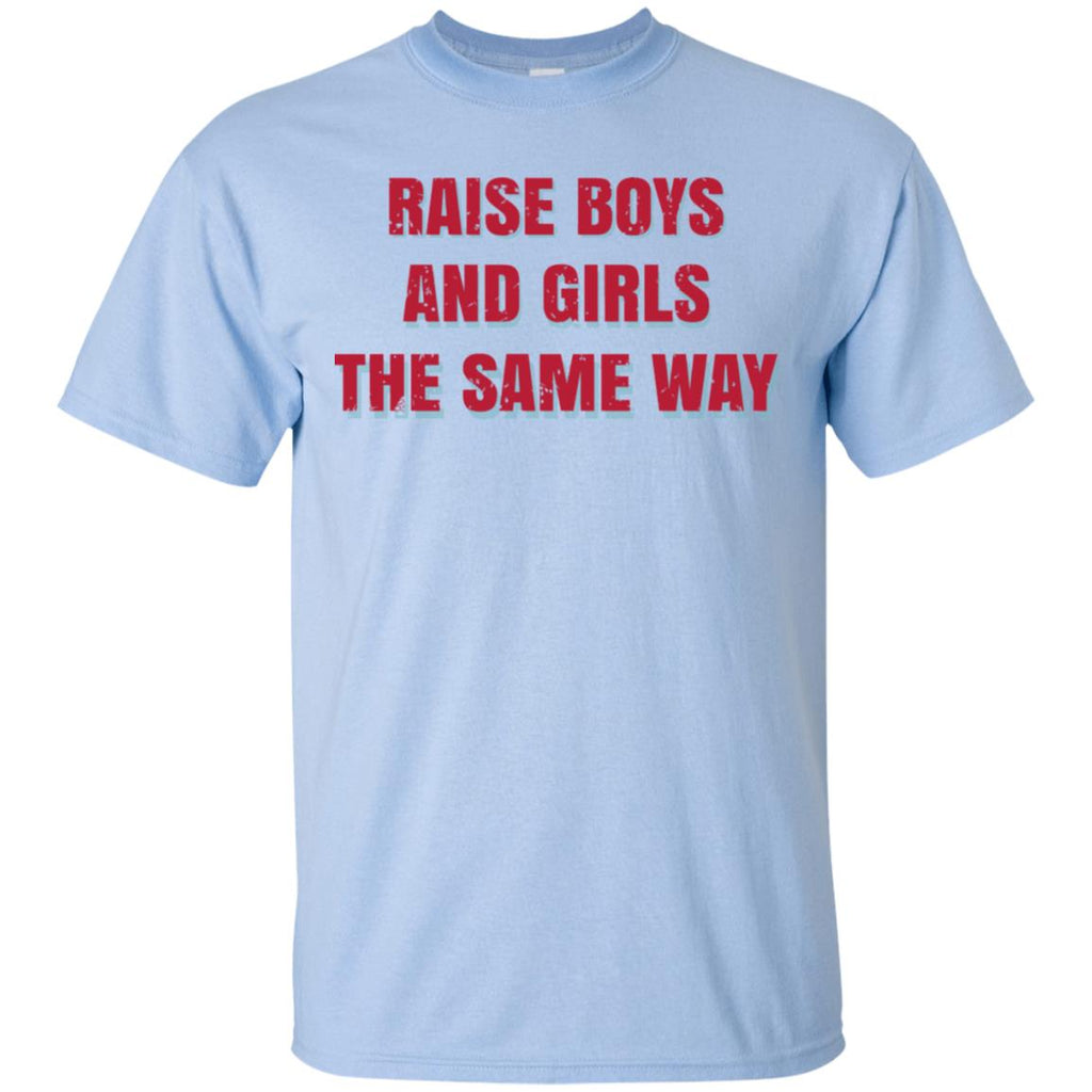 Raise Boys And Girls The Same Way s, , Tank Unisex