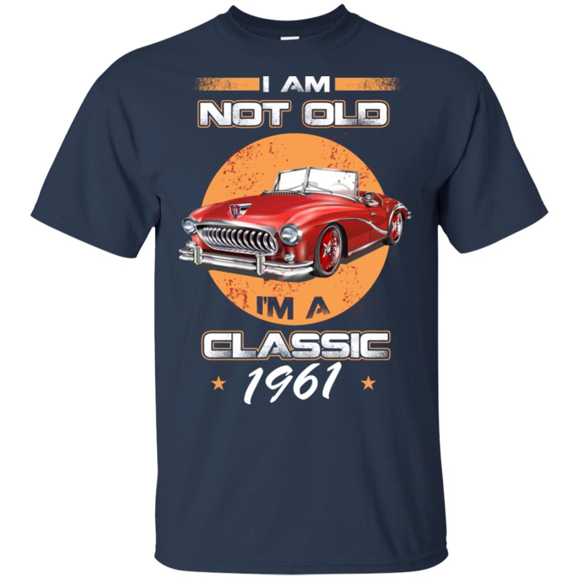 Car I’m Not Old I’m A Classic 1961 s, , Tank Unisex