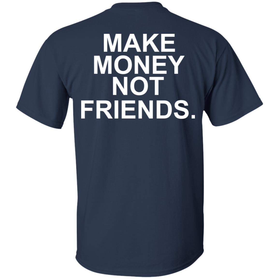 Make Money Not Friends s, , Tank Unisex