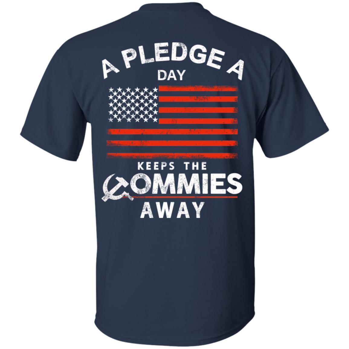 A Pledge A Day Keeps The Commies Away s, , Tank Unisex