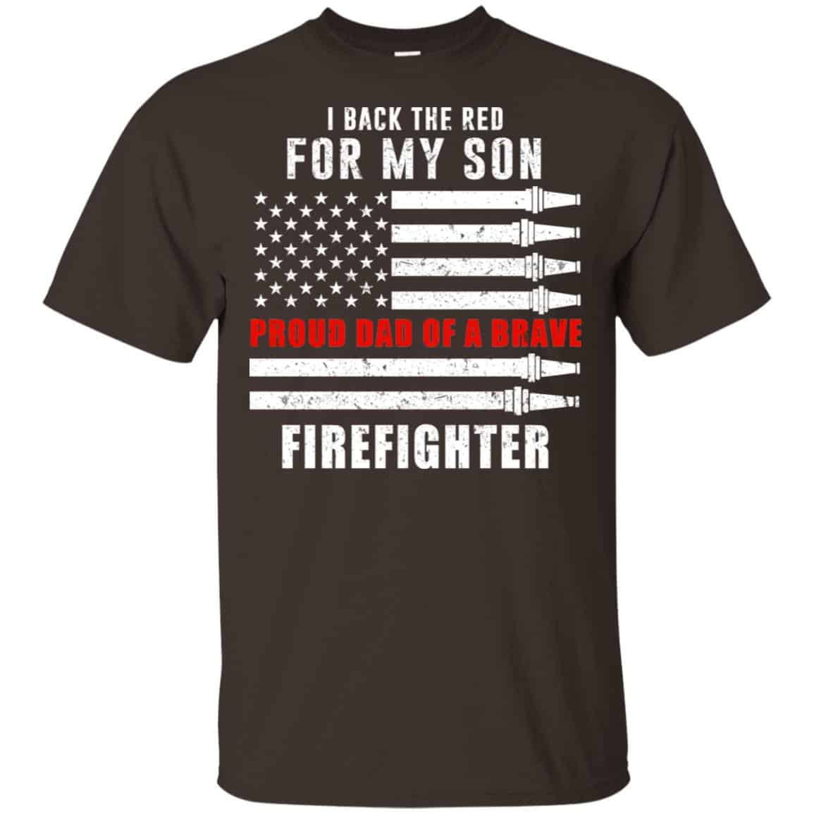I Back The Red For My Son Proud Dad Of A Brave Firefighter s, , Tank Unisex