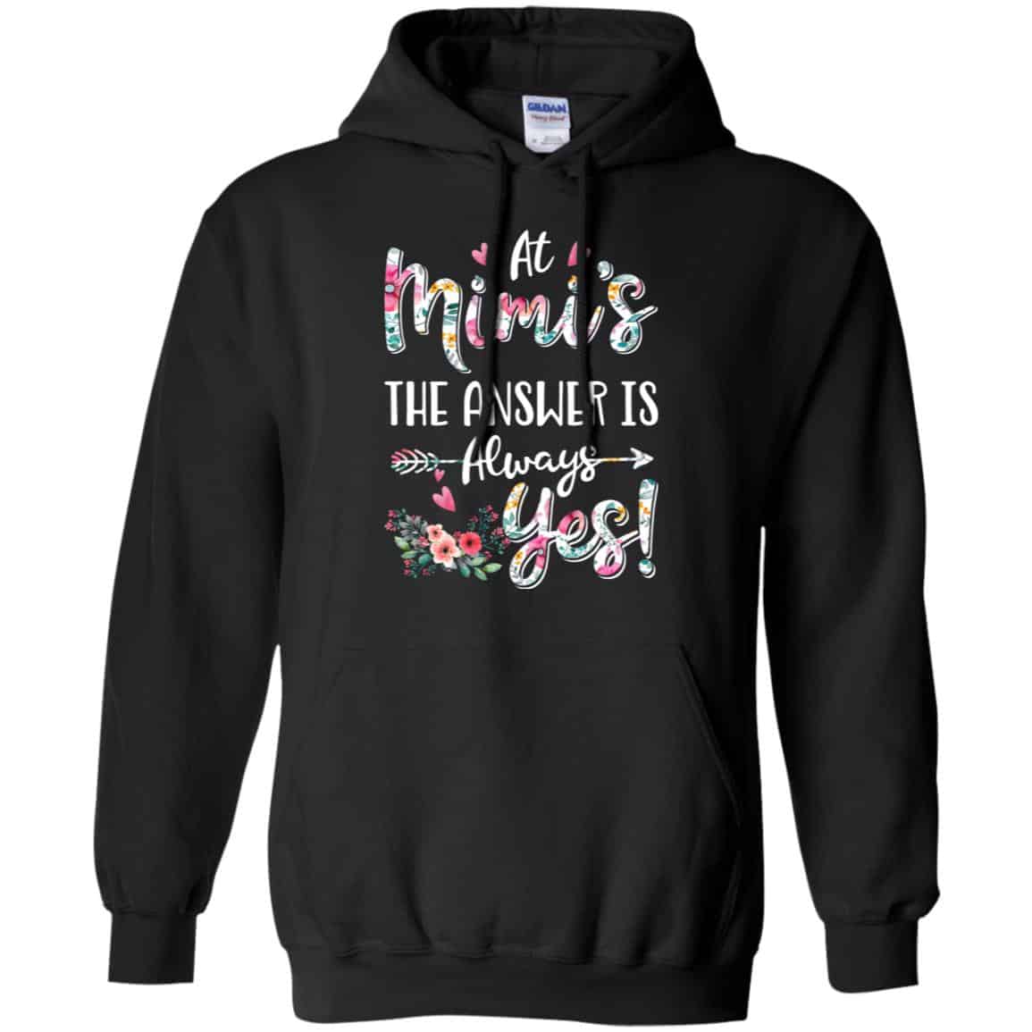 At Mimi’s The Answer Is Always Yes Floral Mother’s Day Gift s, , Tank Unisex