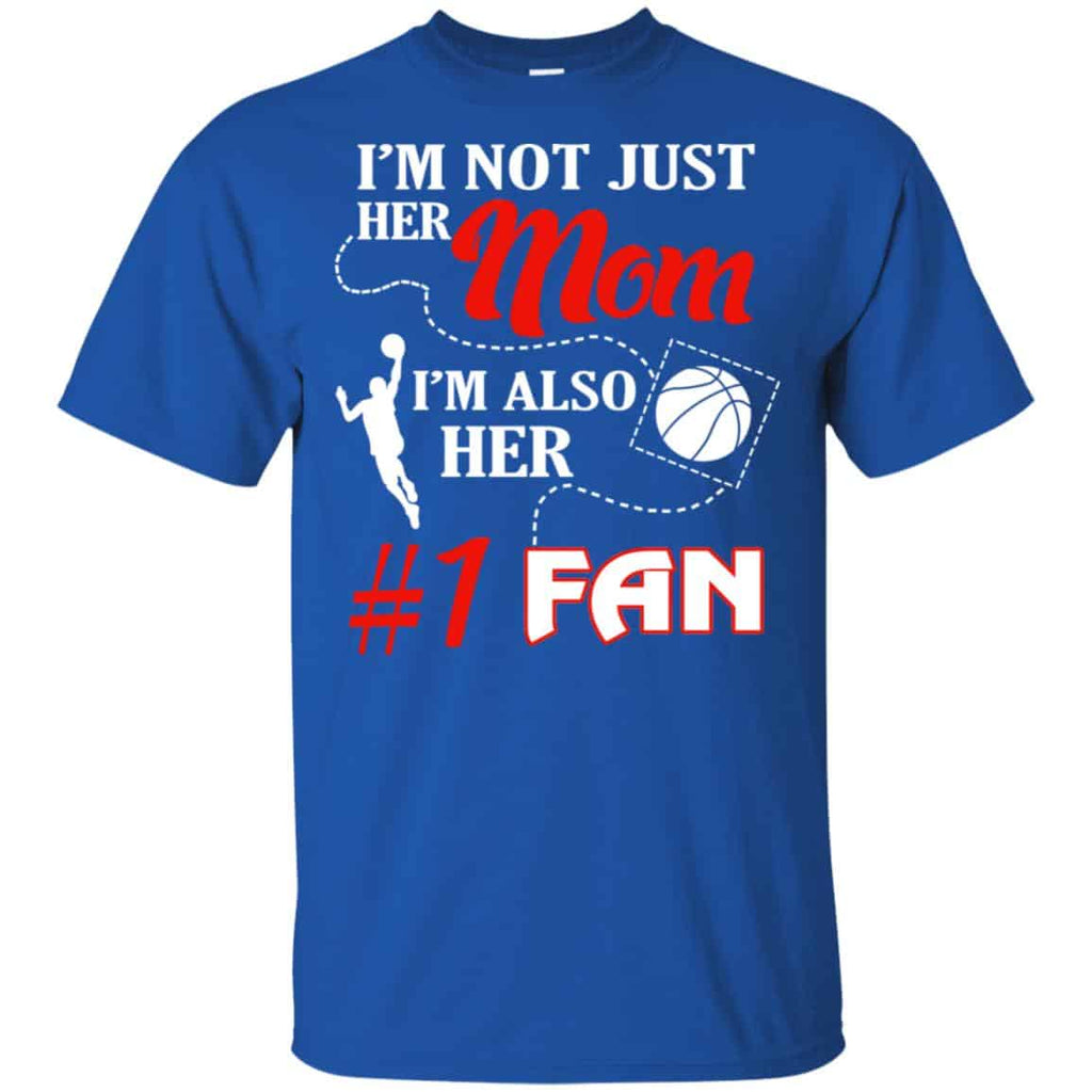 I’m Not Just Her Mom I’m Also Her Fan Basketball Mom s, , Tank Unisex