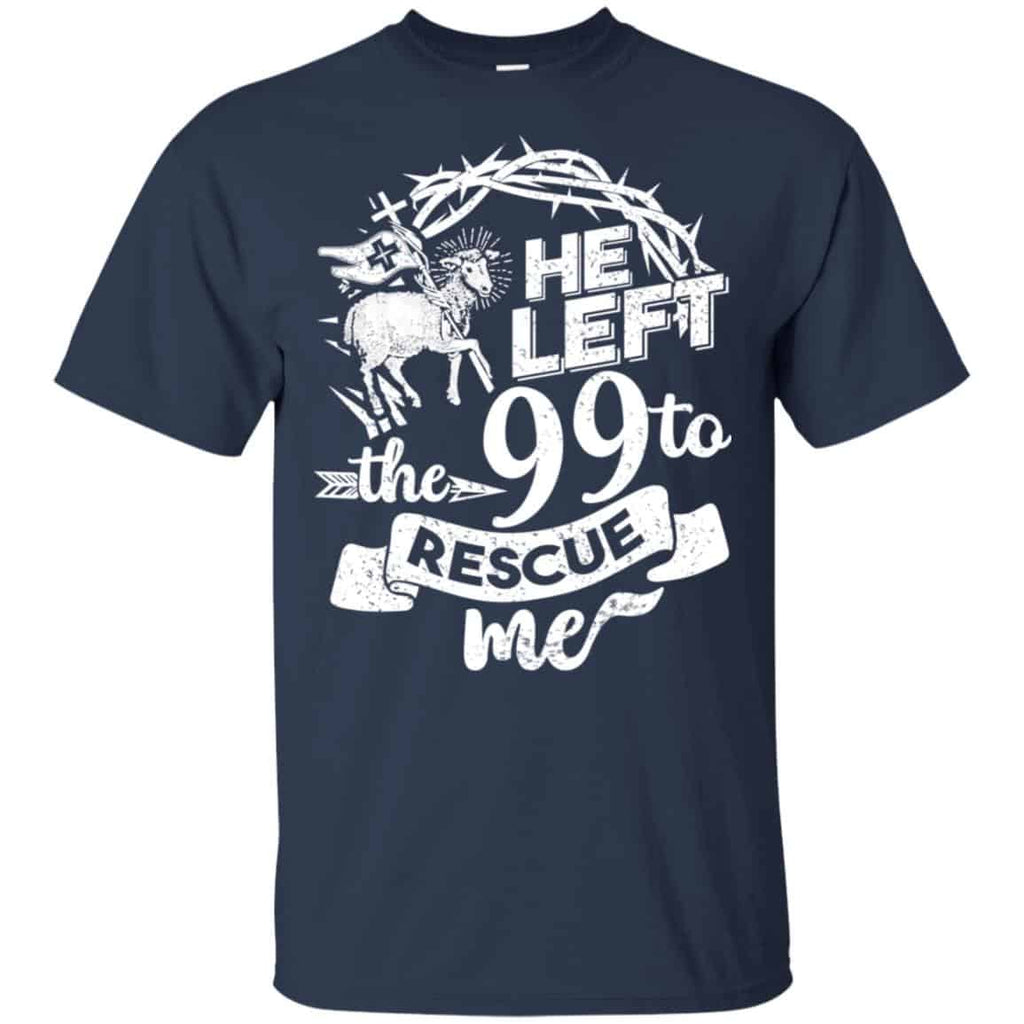He Left The 99 To Rescue Me s, , Tank Unisex