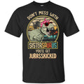 Don’t Mess With Sistersaurus You’ll Get Jurasskicked s, , Tank Unisex