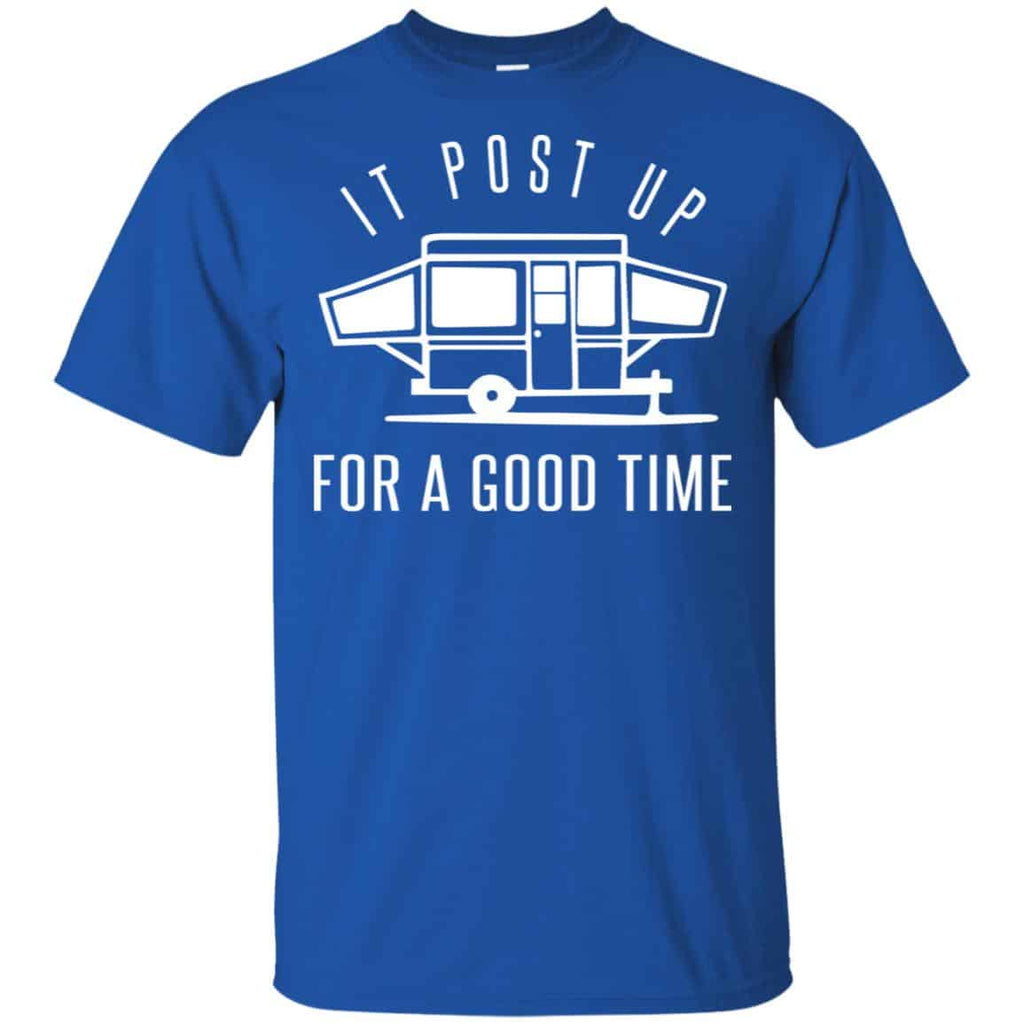 It Post Up For A Good Time Shirt, , Tank Unisex