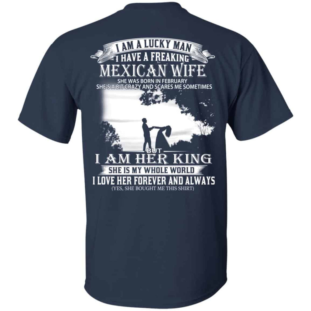 I Am A Lucky Man I Have A Freaking Mexican Wife Was Born In February s, , Tank