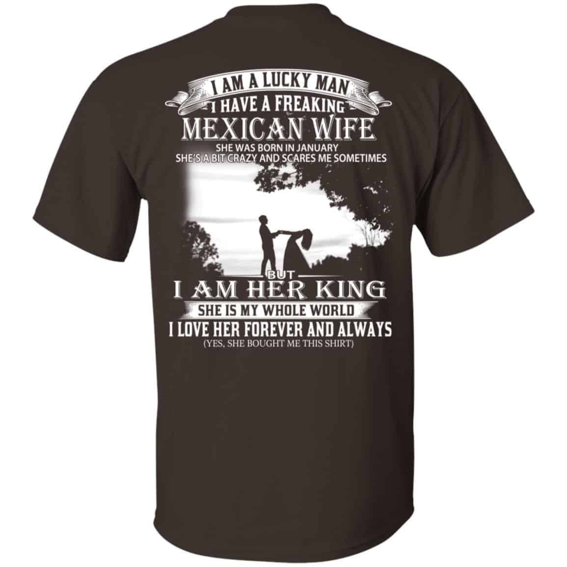 I Am A Lucky Man I Have A Freaking Mexican Wife Was Born In January s, , Tank