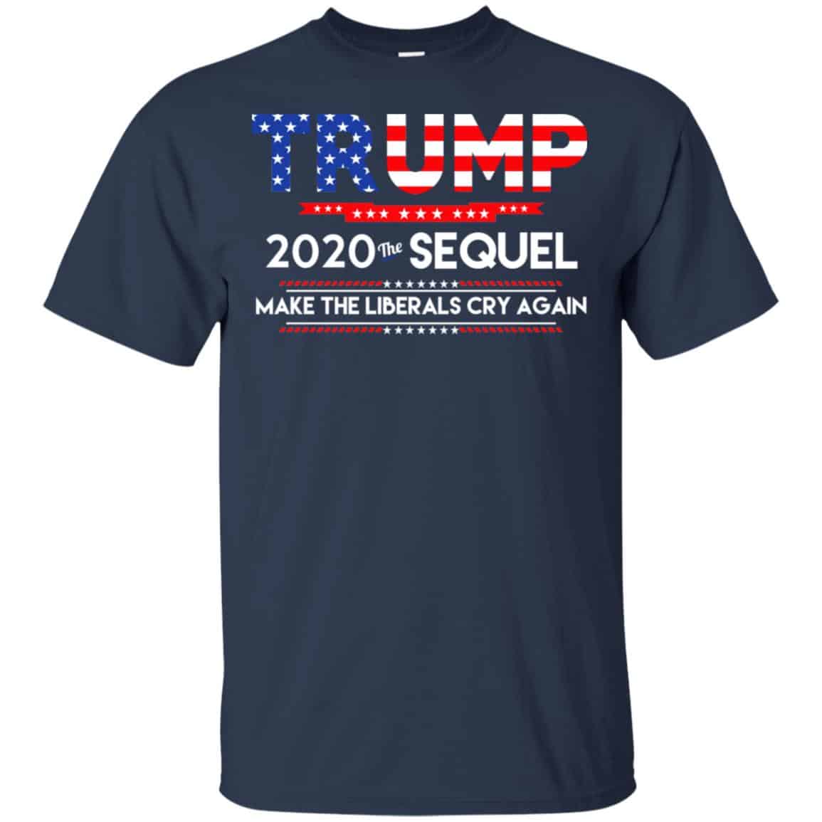Donald Trump 2020 The Sequel Make The Liberals Cry Again s, , Tank Unisex